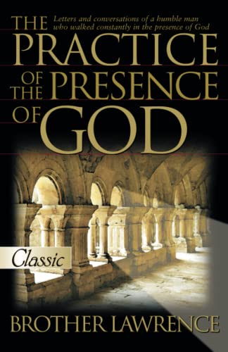 Beispielbild fr The Practice of the Presence of God (Pure Gold Classics) zum Verkauf von Jenson Books Inc