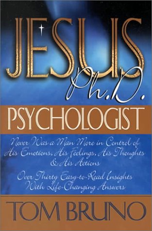 Imagen de archivo de Jesus, Ph.D. Psychologist a la venta por ThriftBooks-Atlanta