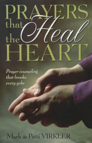 Beispielbild fr Prayers That Heal The Heart zum Verkauf von ZBK Books