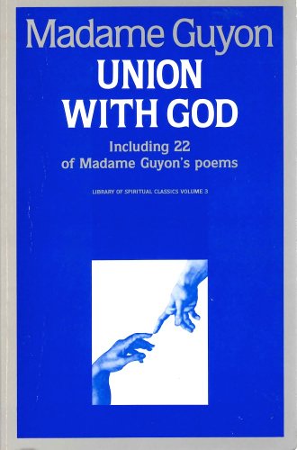 Beispielbild fr Madame Jeanne Guyon: Experiencing Union with God Through Inner Prayer (Pure Gold Classics) zum Verkauf von WorldofBooks