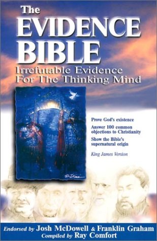 Stock image for The Evidence Bible: Irrefutable Evidence for the Thinking Mind for sale by Books of the Smoky Mountains