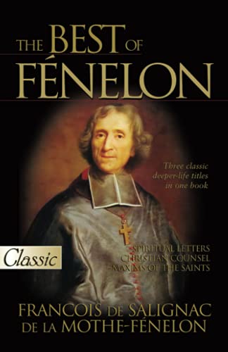 The Best of FÃ©nelon (9780882708935) by FÃ©nelon, Francois