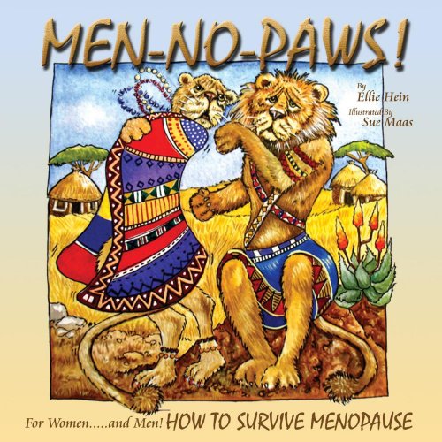 Stock image for Men-No-Paws: How to Survive Menopause for sale by Reuseabook