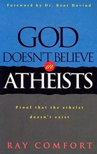 9780882709222: God Doesn't Believe in Atheists