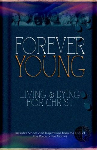 Imagen de archivo de Forever Young a la venta por Agape Love, Inc