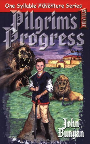 Beispielbild fr One Syllable Adventure Series: Pilgrim's Progress zum Verkauf von Wonder Book