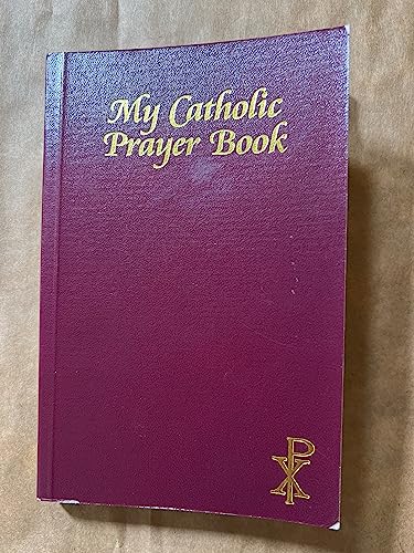 Stock image for My Catholic Prayer Book for sale by ThriftBooks-Dallas
