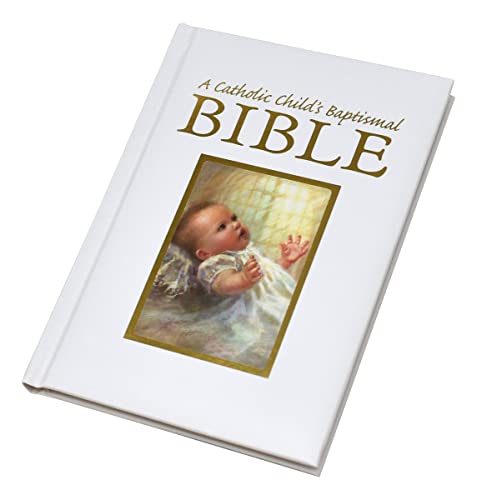 Beispielbild fr A Catholic Child's Baptismal Bible zum Verkauf von Better World Books