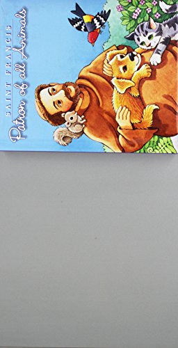 Beispielbild fr Saint Francis: Patron of All Animals zum Verkauf von Wonder Book