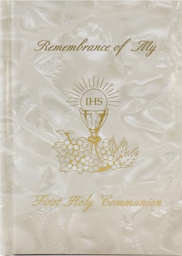 Remembrance of My First Holy Communion-Girl-White Pearl: Marian Children's Mass Book (9780882710839) by Theola, Mary