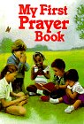 Stock image for My First Prayer Book for sale by Wonder Book