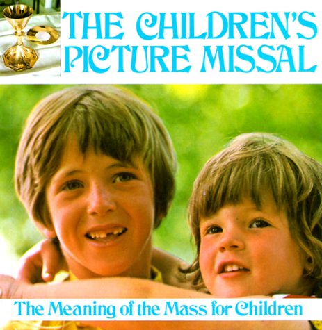 Stock image for Childrens Picture Missal: for sale by Wonder Book