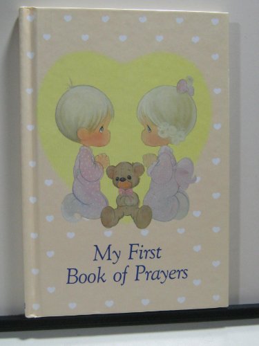 9780882712772: Precious Moments: My First Book of Prayers (Precious Moments (Regina))