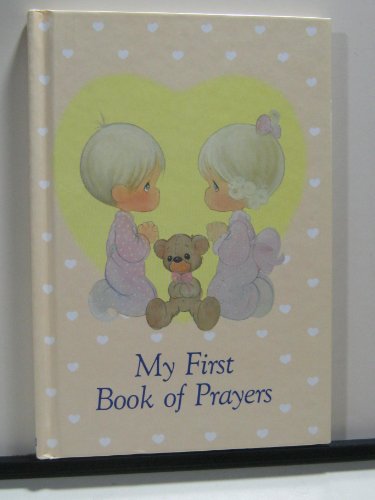 Stock image for Precious Moments: My First Book of Prayers (Precious Moments (Regina)) for sale by SecondSale