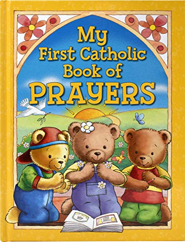 Beispielbild fr My First Catholic Book of Prayers zum Verkauf von Buchpark