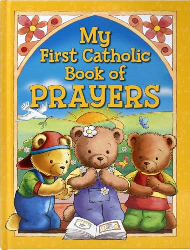 Stock image for My First Catholic Book of Prayers for sale by BooksRun