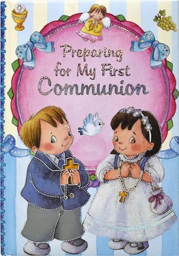 Stock image for Preparing for My First Communion for sale by SecondSale