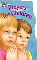 Imagen de archivo de Prayers for Children (First Steps Board Books) a la venta por Faith In Print