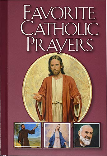 Stock image for Favorite Catholic Prayers (Catholic Classics Ser) for sale by Jenson Books Inc