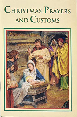 Imagen de archivo de Christmas Prayers and Customs a la venta por The Book Squirrel Limited