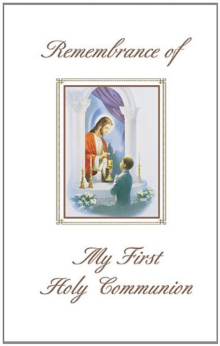 Stock image for Remembrance of My First Holy Communion Album Boy for sale by ThriftBooks-Dallas