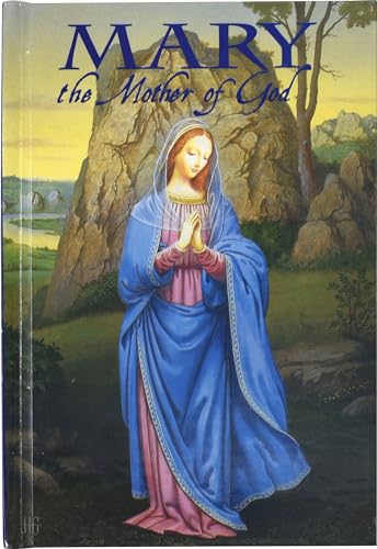 Beispielbild fr Mary the Mother of God zum Verkauf von ThriftBooks-Atlanta