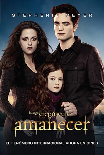 Imagen de archivo de Amanecer / Breaking Dawn a la venta por ThriftBooks-Dallas