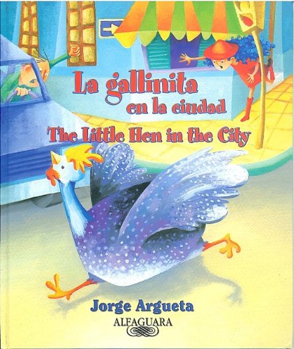 Beispielbild fr La gallinita en la ciudad (The Little Hen in the City) (Spanish Edition) zum Verkauf von Better World Books