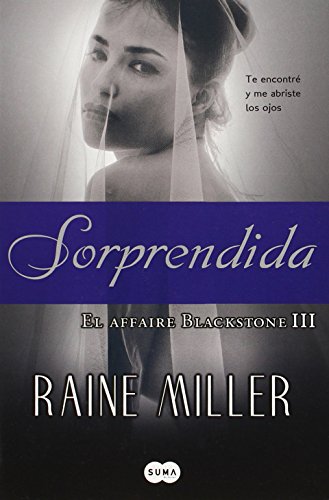 Stock image for Sorprendida (The Blackstone Series) (Spanish Edition) for sale by Bookmonger.Ltd