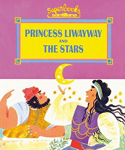 Beispielbild fr Princess Liwayway and the Stars (Superbooks / Superlibros) zum Verkauf von Bank of Books