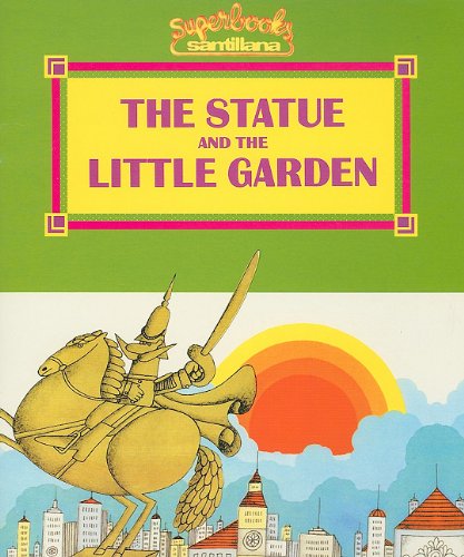 Stock image for The Statue and the Little Garden (Superbooks / Superlibros) for sale by Bank of Books