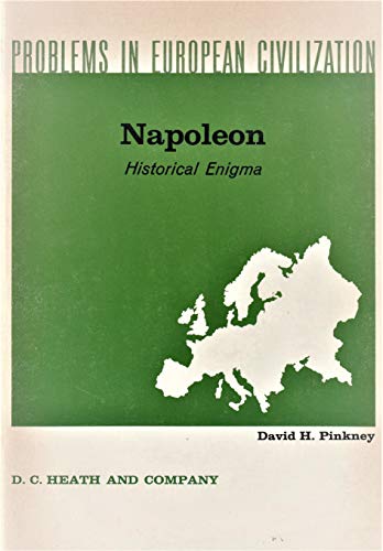 Beispielbild fr Napoleon, Historical Enigma (Problems in Civilization) zum Verkauf von Wonder Book