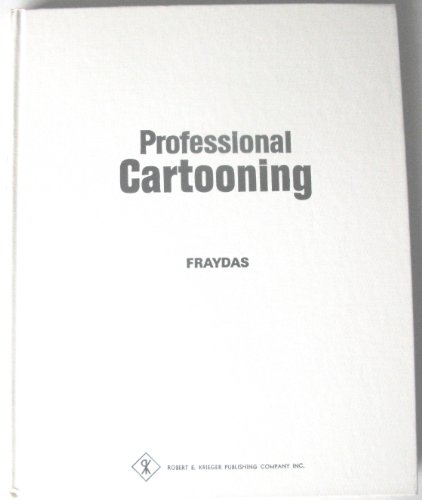 9780882750644: Professional cartooning;: A complete course in graphic humor