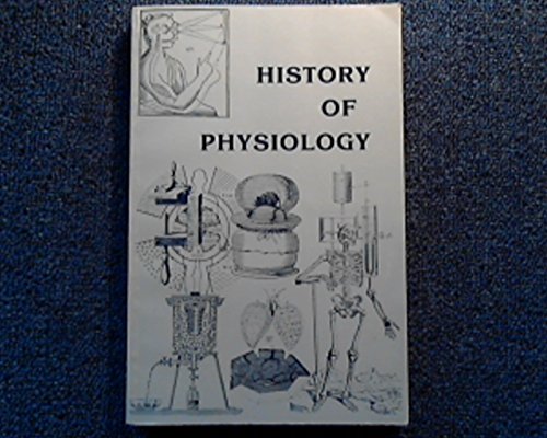 Stock image for History of Physiology for sale by Montana Book Company