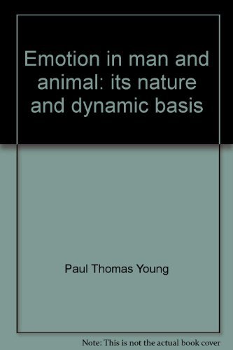 Stock image for Emotion in Man and Animal: Its Nature and Dynamic Basis for sale by Smith Family Bookstore Downtown
