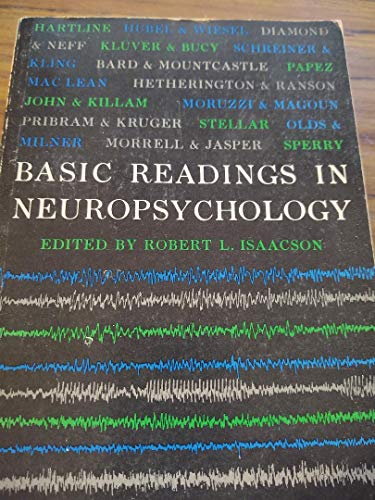 Basic readings in neuropsychology (9780882751009) by Robert L. Isaacson