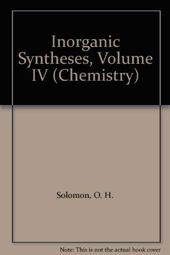 Stock image for Inorganic Syntheses Volume 4 for sale by Alien Bindings