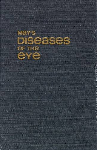 May*s Manual of the Diseases of the Eye