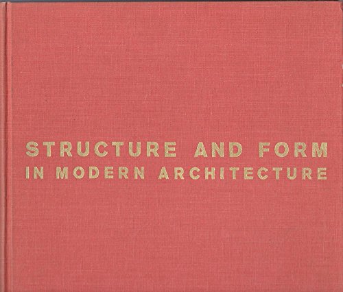 Stock image for Structure and Form in Modern Architecture for sale by Mullen Books, ABAA