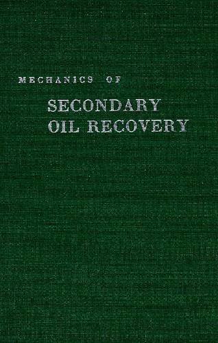 9780882752709: Mechanics of Secondary Oil Recovery