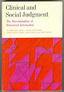 Imagen de archivo de Clinical and social judgment: The discrimination of behavioral information a la venta por medimops