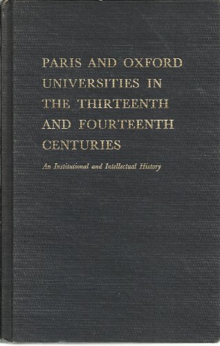 9780882752976: Paris and Oxford Universities in the thirteenth and fourteenth centuries: An ...