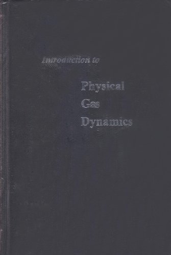 9780882753096: Introduction to Physical Gas Dynamics