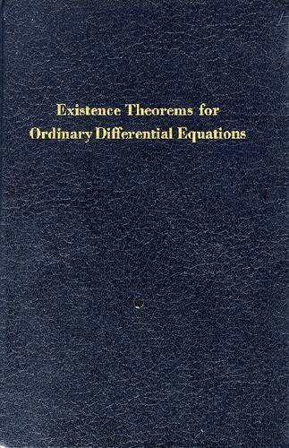 Stock image for Existence Theorems for Ordinary Differential Equations for sale by Better World Books