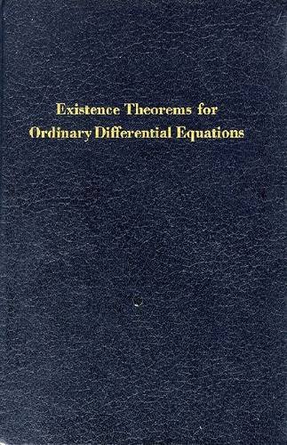 9780882753201: Existence Theorems for Ordinary Differential Equations