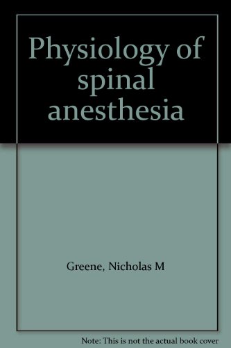 9780882753706: Physiology of spinal anesthesia