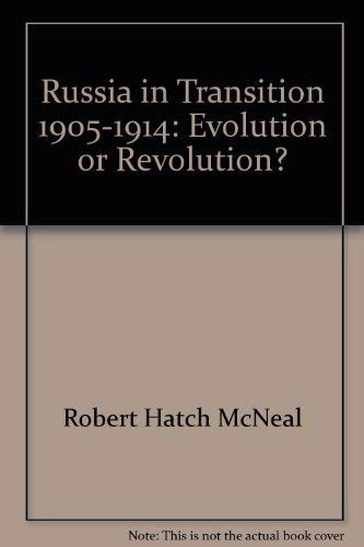 Beispielbild fr Russia in transition, 1905-1914: Evolution or revolution? zum Verkauf von HPB-Red
