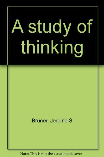 9780882754956: A Study Of Thinking