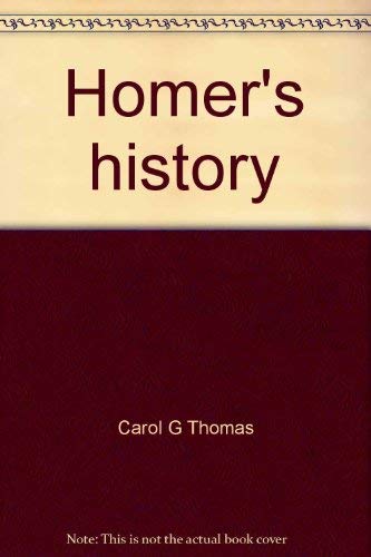 Homer's history: Mycenaean or Dark Age? (9780882755496) by Thomas, Carol G