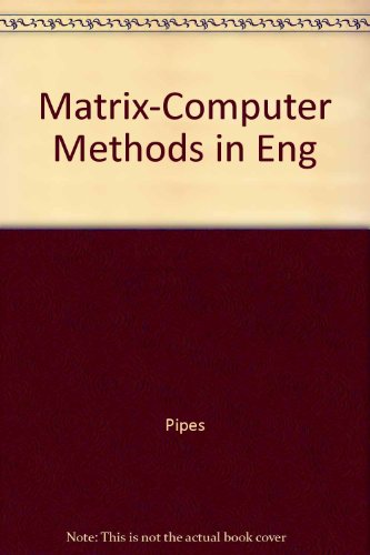 9780882755915: Matrix-Computer Methods in Engineering